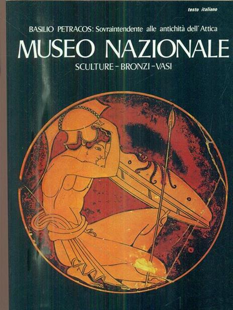 Museo Nazionale sculture vasi bronzi - Basilio Petracos - copertina