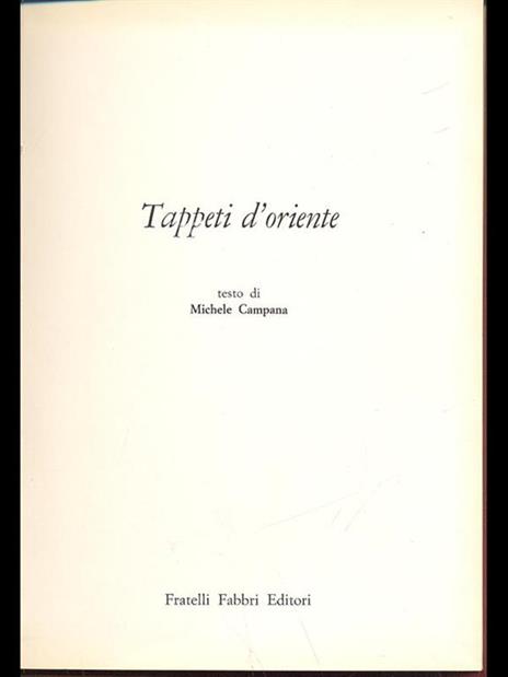 Tappeti d'oriente - Michele Campana - 6