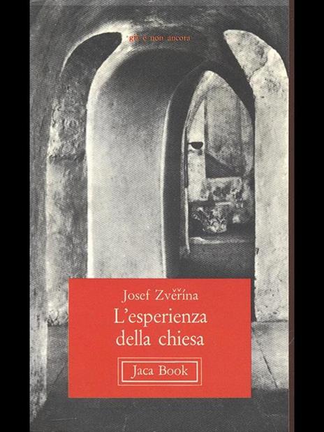 L' esperienza della Chiesa. Scritti per una «Chiesa della compassione» - Josef Zverina - 3