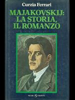 Majakovslij: la storia, il romanzo