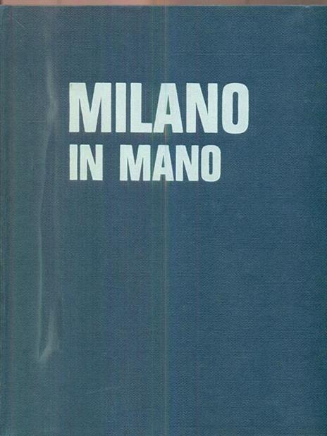 Milano in mano - Guido Lopez - 3