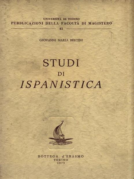 Studi di ispanistica - Giovanni Maria Bertini - copertina