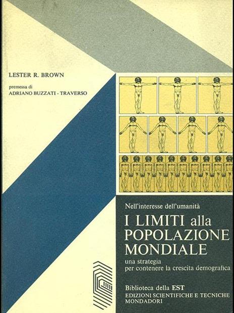 I limiti della popolazione mondiale - Lester R. Brown - 2