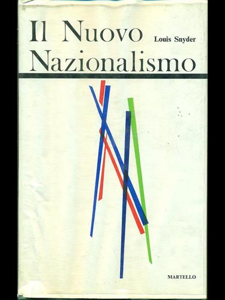 Il nuovo nazionalismo - Lawrence Snyder - copertina