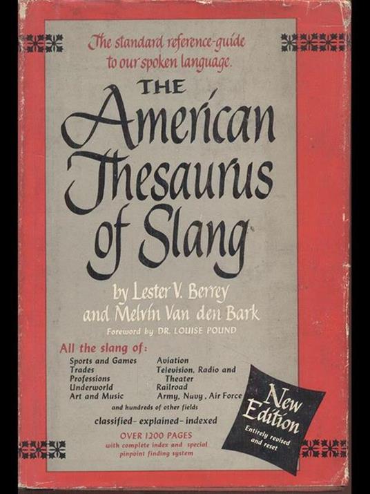 The american thsaurus of slang - 3