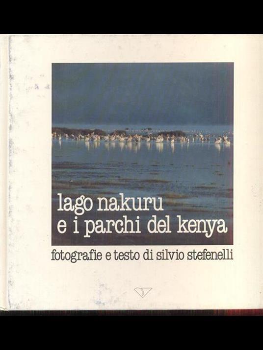 Lago Nakuru e i parchi del Kenya - Silvio Stefenelli - 2