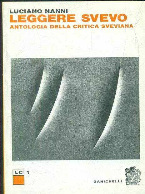 Leggere Svevo Antologia della critica sveviana - Luciano Nanni - 10