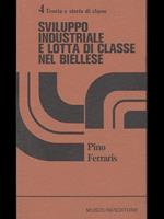 Sviluppo industriale e lotta di classe nel biellese