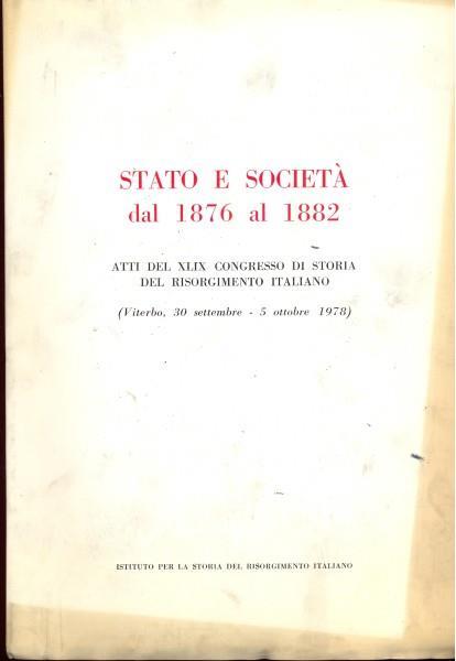 Stato e società dal 1876-al 1882 - 9