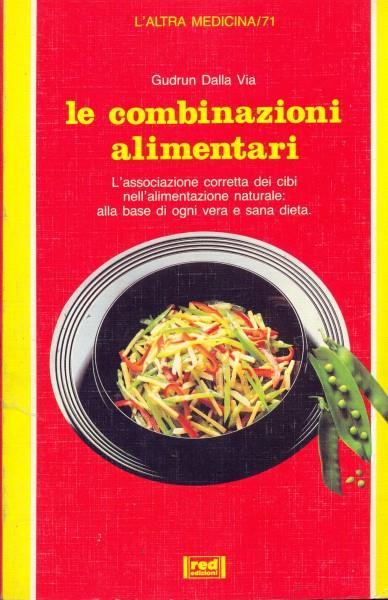 Le combinazioni alimentari - Gudrun Dalla Via - 8