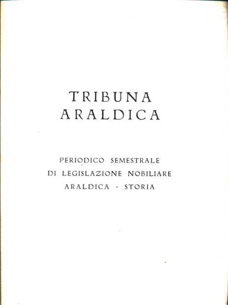 Tribuna araldica. Anno XXXI Luglio Dicembre 1990 - 3