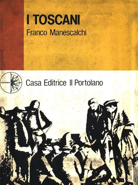 I Toscani - Franco Manescalchi - 3