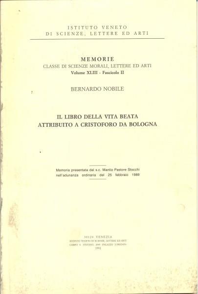 Il libro della vita beata attribuito a Cristoforo da Bologna - Bernardo Nobile - 11