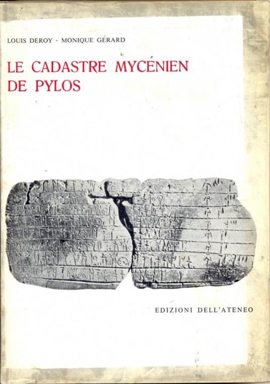 Le Cadastre Mycénien de Pylos - Louis Deroy,Monique Gerard - 5