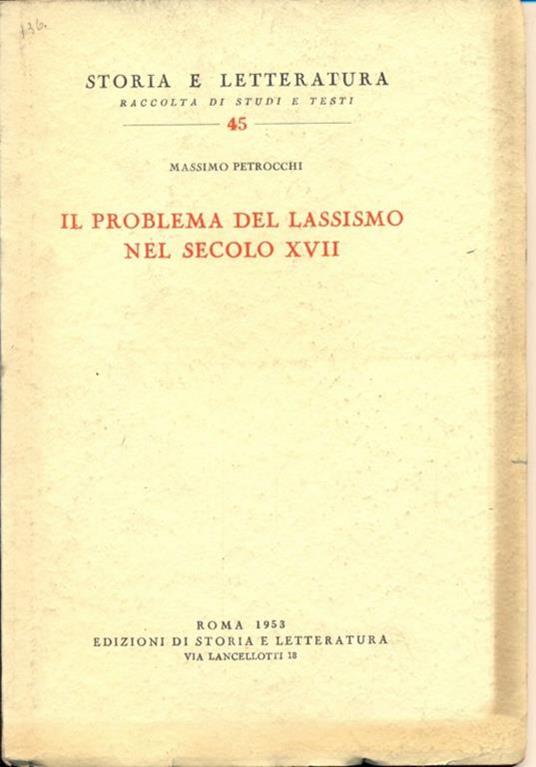 Il problema del lassismo nel secolo XVII - Massimo Petrocchi - 7