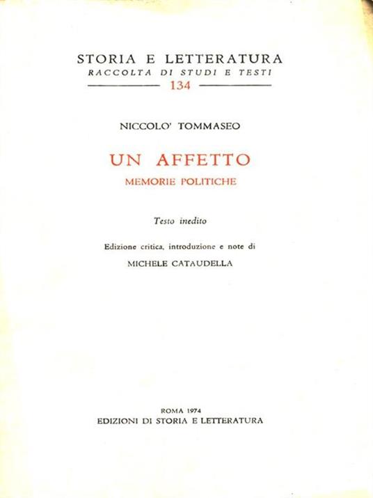 Un affetto. Memorie politiche - Niccolò Tommaseo - 5