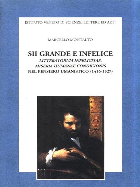 Sii grande e infelice - 2