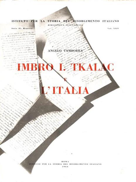 Imbro I. Tkalac e l'Italia - Angelo. Tamborra - 7