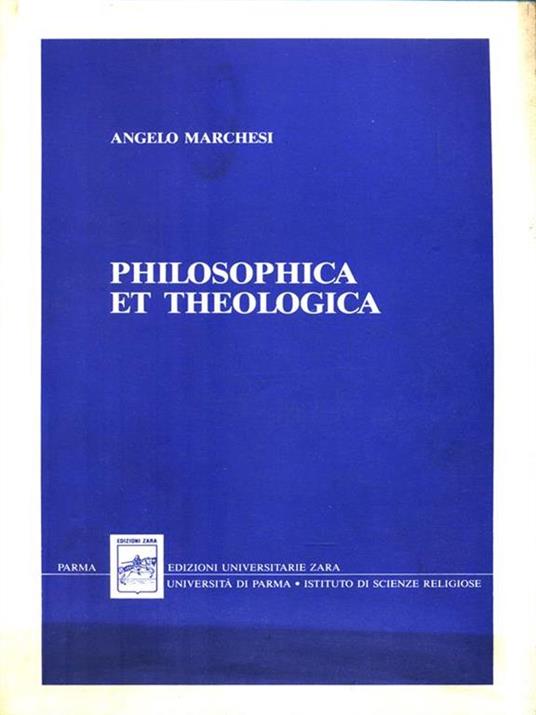 Philosophica et theologica - A. Marchesi - copertina