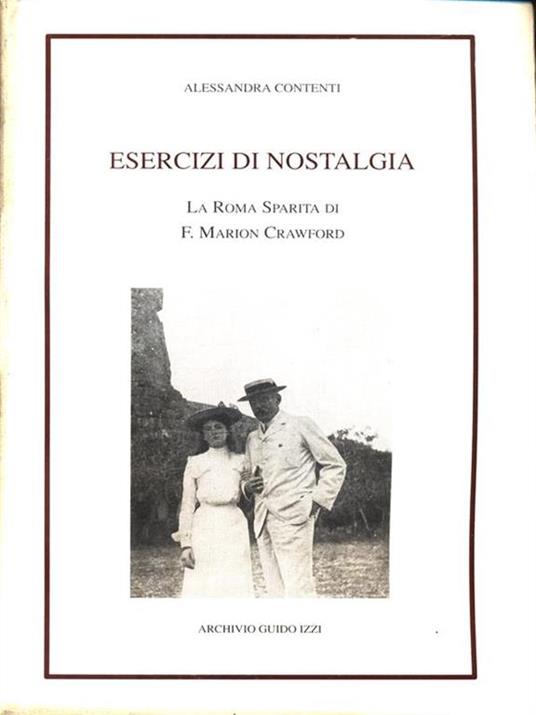 Esercizi di Nostalgia. La Roma sparita di F. M. Crawford - 11