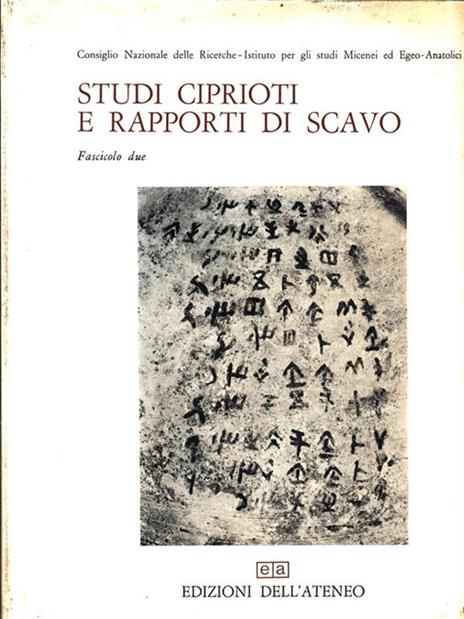 Studi ciprioti e rapporti di scavo. Fascicolo secondo - 2