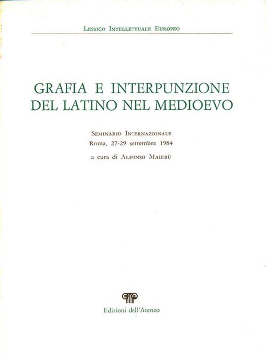 Grafia e interpunzione del latino nel Medioevo - 4