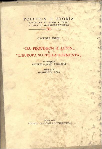 Da Proudhon a Lenin-L'Europa sotto la tormenta-Lettres à Mario Missiroli - Georges Sorel - 12