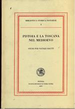 Pistoia e la Toscana nel Medioevo