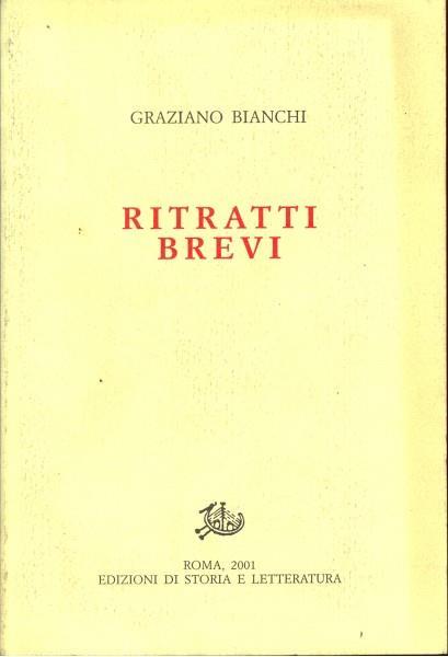 Ritratti brevi - Graziano Bianchi - 10
