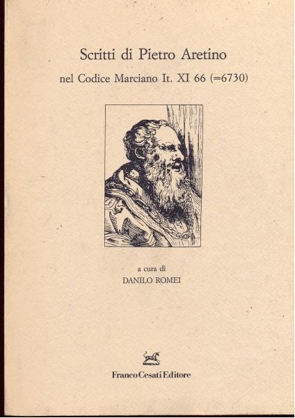 Scritti di Pietro Aretino nel Codice Marciano It. XI 66 (=6730) - 5