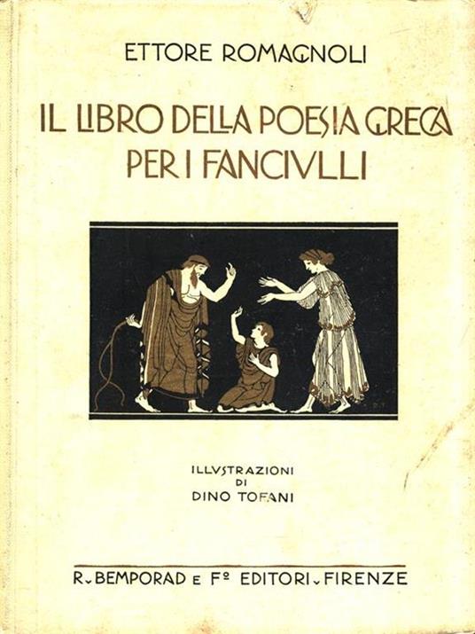 Il libro della poesia greca per i fanciulli - Ettore Romagnoli - 7