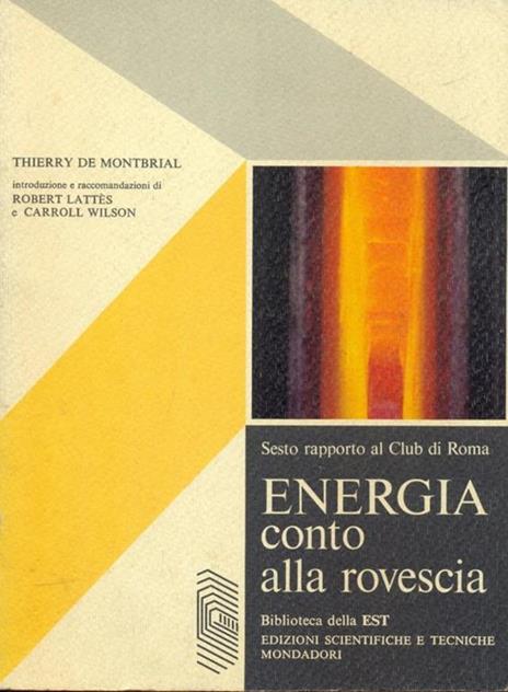 Energia conto alla rovescia - Thierry de Montribal - 2