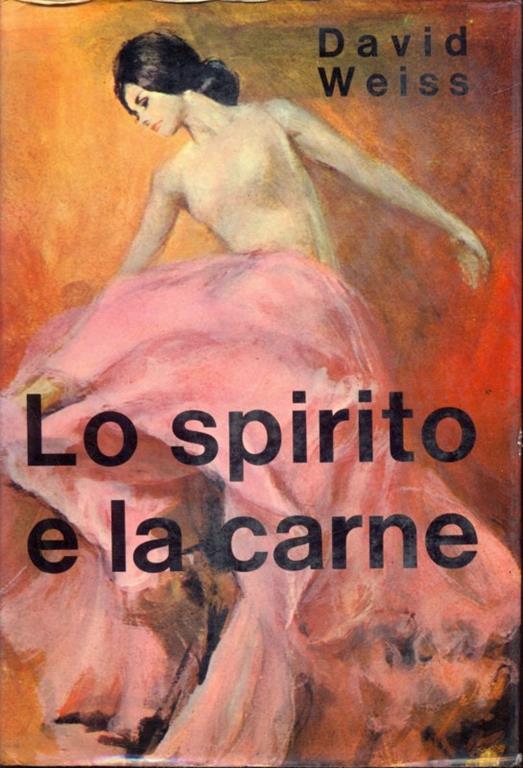 Lo spirito e la carne - 3