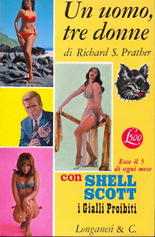 Un uomo tre donne - Richard S. Prather - copertina