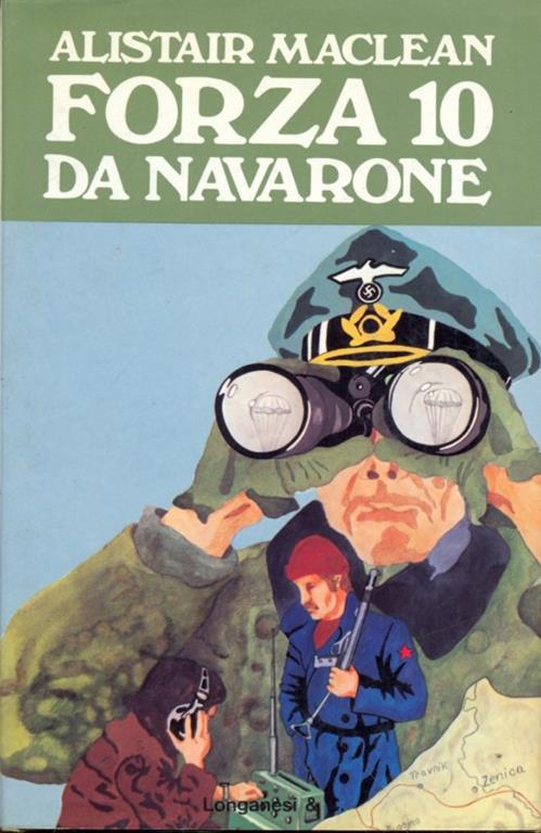 Forza da Navarone - Alistair Mclean - copertina