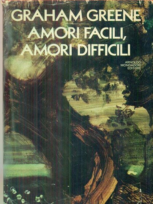 Amori facili, amori difficili - Graham Greene - 2