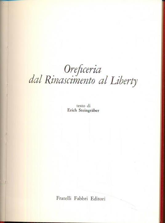 Oreficeria dal Rinascimento al Liberty - Erich Steingräber - copertina