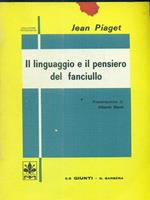 Il linguaggio e il pensiero del fanciullo