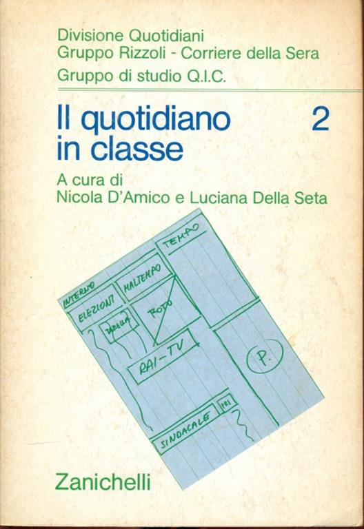 Il quotidiano in classe - Nicola D'Amico,Luciana Della Seta - 6