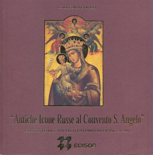 Antiche icone russe al convento S. Angelo - 3