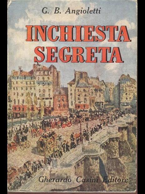 Inchiesta segreta - G. Battista Angioletti - copertina