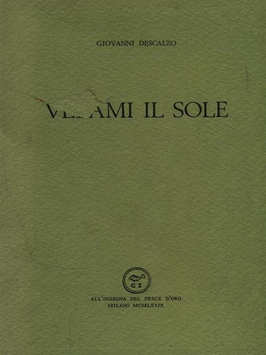 Velami il sole - Giovanni Descalzo - 2