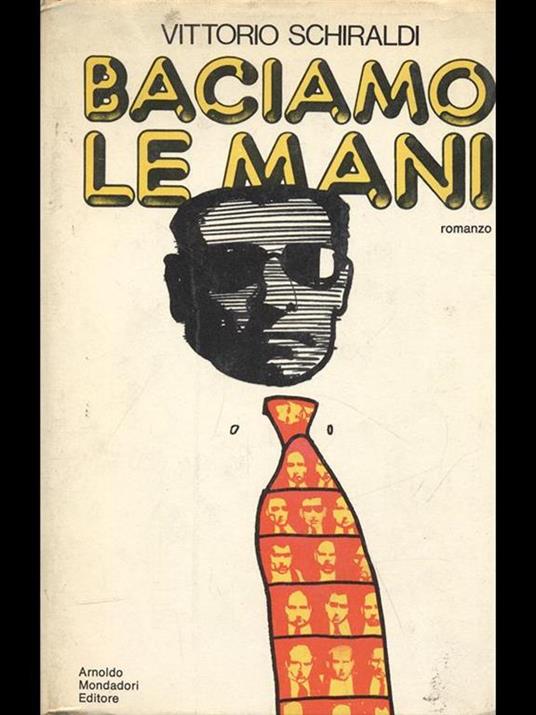 Baciamo le mani - Vittorio Schiraldi - copertina