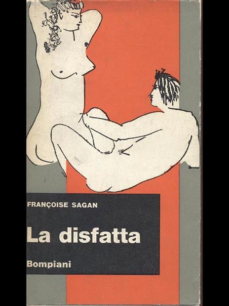 La disfatta - Françoise Sagan - 6