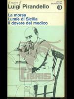 La morsa - Lumie di Sicilia - Il dovere del medico