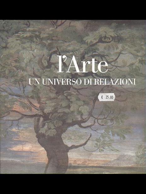 L' arte. Un universo di relazioni - Andrea Emiliani,Micaela Scolaro - 5