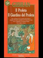 Il profeta-Il giardino del profeta. Con disegni dell'autore. Testo inglese a fronte