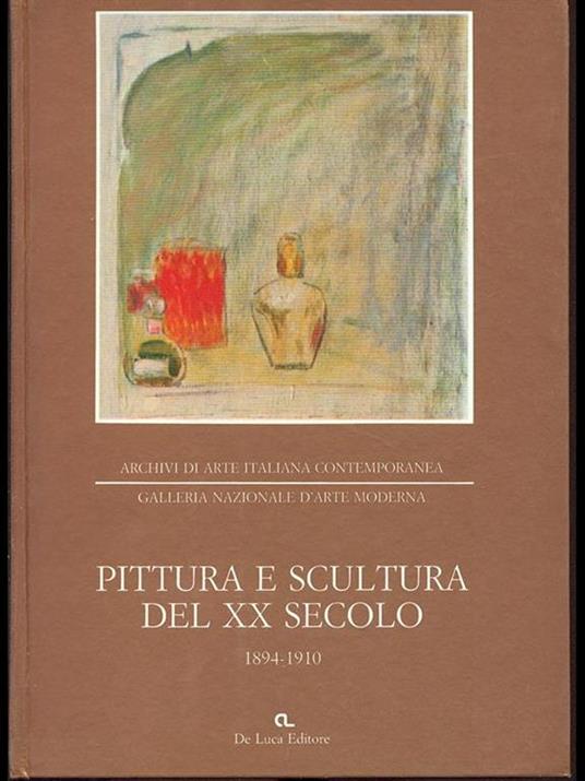 Pittura e scultura del XX secolo1894-1910 - copertina