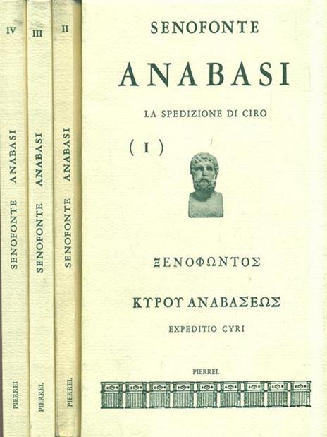 Anabasi la Spedizione di Ciro opera completa - Senofonte - copertina