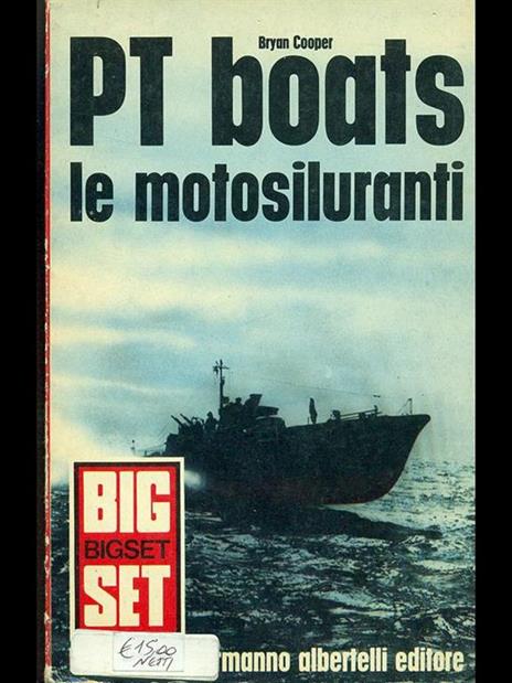 PT Boats le motosiluranti - Bryan Cooper - copertina